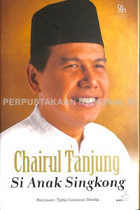 Image of Chairul Tanjung : si anak singkong