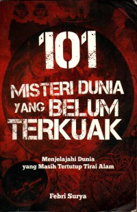 Image of 101 Misteri Dunia yang Belum Terkuak