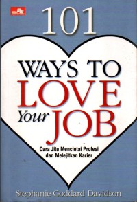 Image of 101 ways to love your job