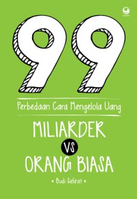 Image of 99 Perbedaan Cara Mengelola Uang Miliarder VS Orang Biasa
