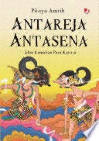 Image of Antareja Antasena: Jalan Kematian Para Ksatria