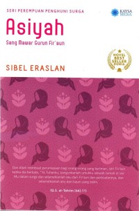 Image of Asiyah Sang Mawar Gurun Fir'aun