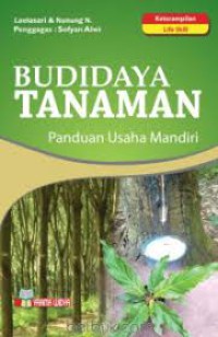 Image of Budidaya Tanaman; PAnduan usaha Mandiri