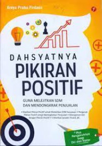 Image of Dahsyatnya Pikiran Positif  Guna Melejitkan SDM dan Mendongkrak Penjualan