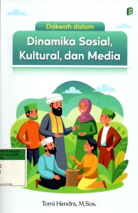 Image of Dakwah dalam Dinamika Sosial, Kultural, dan Media