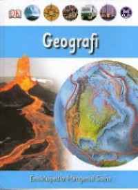 Image of Ensiklopedia Mengenal Sains; Geografi: Jilid 6