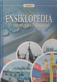 Image of Ensiklopedia pendapatan Nasional