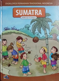 Image of Ensiklopedia Permainan Tradisional Indonesia Sumatra