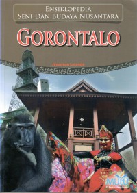 Image of Ensiklopedia seni dan budaya Nusantara, Gorontalo