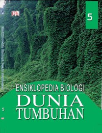 Image of Ensiklopedia Biologi Dunia Tumbuhan Jilid 5