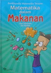 Image of Ensiklopedia matematika terapan : matematika dalam makanan