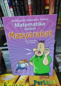 Image of Ensiklopedia Matematika Terapan Matematika dalam MASYARAKAT