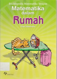 Image of Ensiklopedia Matematika Terapan Matematika dalam RUMAH