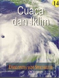 Image of Ensiklopedia Sains Spektakuler Cuaca dan Iklim 14