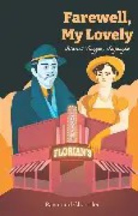 Image of Farewell, My Lovely : Selamat Tinggal, Sayangku