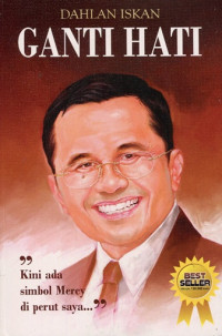 Image of Ganti Hati : Sebuah Pengalaman Pribadi