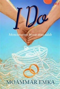 Image of I Do: Mencintaimu Benar atau Salah