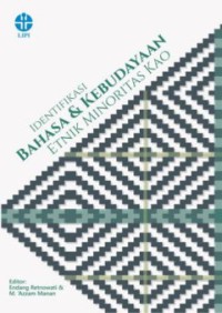 Image of Identifikasi bahasa dan kebudayaan etnik minoritas Kao