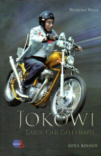 Image of Jokowi Dulu, Kini, dan Nanti 2