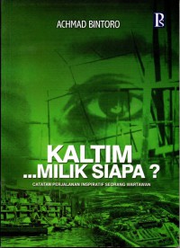 Image of Kaltim Milik Siapa?