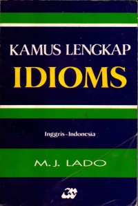 Image of Kamus lengkap idiom : bahasa Inggris-Indonesia