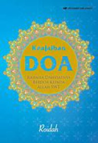Image of Keajaiban Doa  Rahasia Dahsyatnya Berdoa Kepada Allah SWT