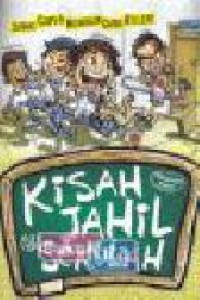 Image of Kisah Jahil di Sekolah : Jurus Super Ngakalin Guru Killer