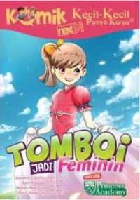 Image of Komik Kecil-Kecil Punya karya : Tomboi jadi Feminin