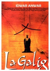 Image of La galigo ; Turunnya manusia pertama
