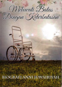 Image of Melewati Batas Dengan Keterbatasan