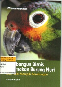 Image of Membangun Bisnis Peternakan Burung Nuri