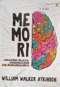 Image of MEMORI; bagaimana melatih, mengendalikan dan menggunakannya
