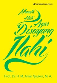Image of Menata hati agar disayang ilahi