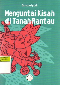 Image of Menguntai Kisah di Tanah Rantau