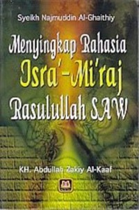Image of Menyingkap Rahasia Isra' -Mi'raj Rasulullah SAW