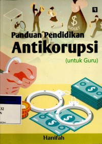 Image of Panduan Pendidikan Anti Korupsi (Untuk guru)