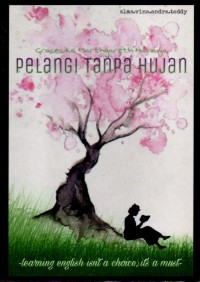 Image of Pelangi Tanpa Hujan