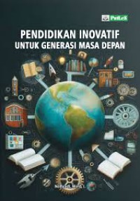 Image of Pendidikan Inovatif untuk Generasi Masa Depan