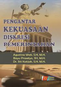 Image of Pengantar Kekuasaan Diskrtesi Pemerintahan
