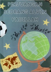 Image of Perjuangan seorang alvin fadhillah