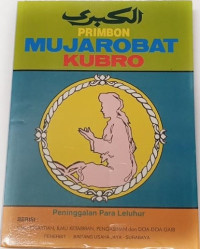 Image of Primbon Mujarobat Kubro: Peninggalan Para Leluhur