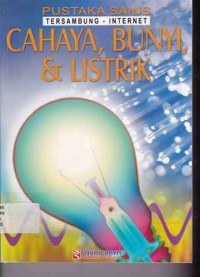 Image of Pustaka Sains, tersambung-internet cahaya, bunyi dan listrik