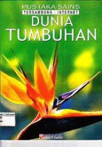 Image of Pustaka Sains Tersambung - Internet DUNIA TUMBUHAN