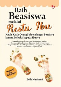 Image of Raih Beasiswa melalui Restu Ibu
