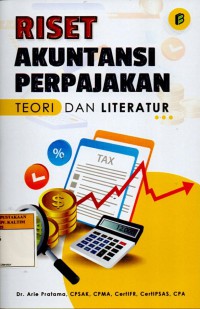 Image of Riset Akuntansi Perpajakan : Teori dan Literatur