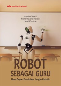 Image of Robot Sebagai Guru: Masa Depan Pendidikan dengan Robotik