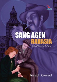 Image of Sang Agen Rahasia: Sebuah Kisah Sederhana
