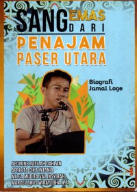 Image of Sang Emas dari Penajam Paser Urara: Biografi Jamal Loge