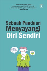 Image of Sebuah Panduan Menyayangi Diri Sendiri
