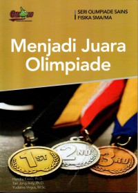 Image of seri olimpiade sains fisika: menjadi juara olimpiade